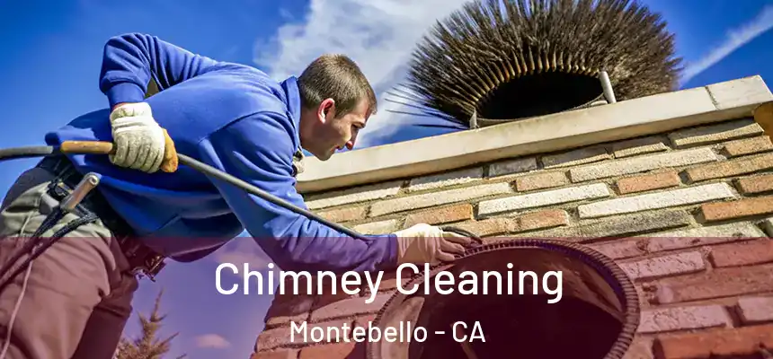  Chimney Cleaning Montebello - CA